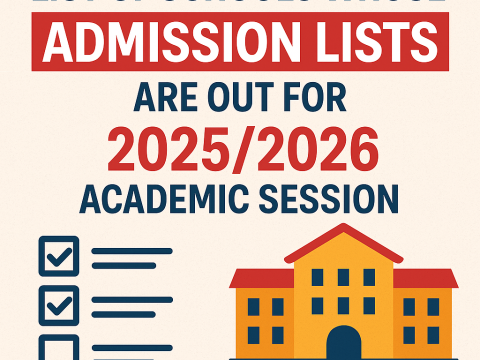 List of Schools Whose Admission Lists Are Out for 2025/2026 Academic Session